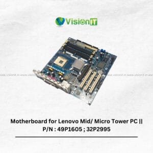 Motherboard for Lenovo Mid/ Micro Tower PC || P/N : 49P1605 ; 32P2995 – Reliable & High Performance