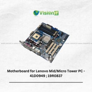 Motherboard for Lenovo Mid/ Micro Tower PC || P/N : 41D0949 ; 19R0837 – High Performance & Reliable