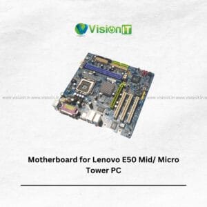 Genuine Motherboard for Lenovo E50 Mid/Micro Tower – Buy Online