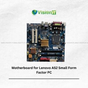 Lenovo A52 Small Form Factor PC Motherboard – Genuine Replacement Board
