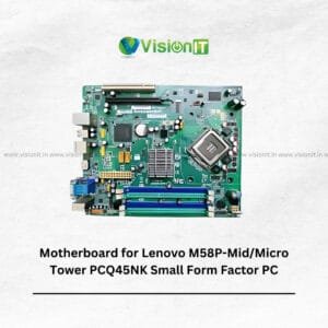 Motherboard for Lenovo M58P PCQ45NK – Intel Core 2 Duo/Quad support, DDR3 RAM, PCIe slots, and USB/SATA connectivity.