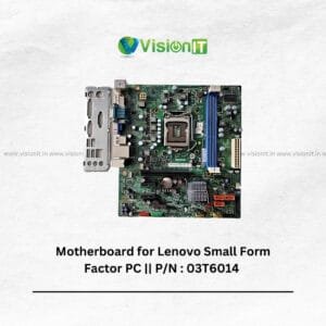 Lenovo Small Form Factor PC Motherboard P/N: 03T6014 – High-Performance & Compact Design