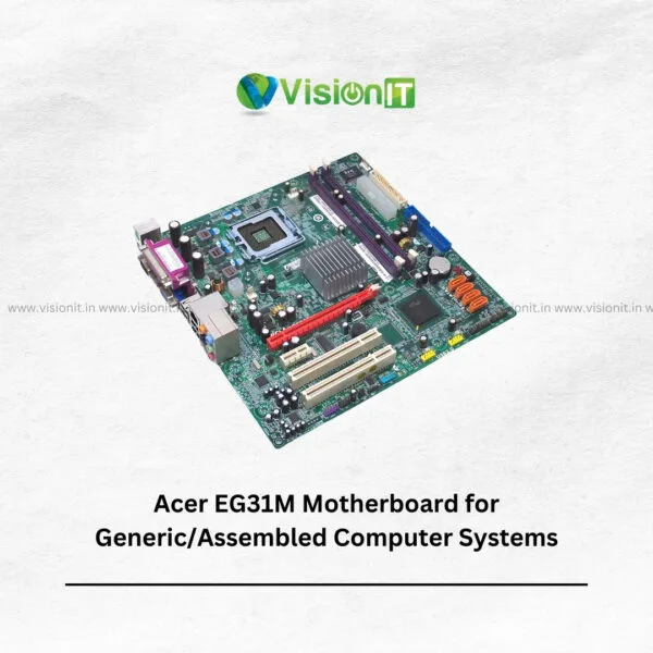 Motherboard for Acer EG31M Generic/Assembled Computer System