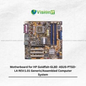 HP Goldfish-GL8E Motherboard ASUS-PTGD-LA REV:1.01 for Generic/Assembled Computer Systems.