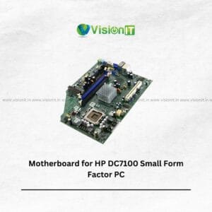 HP DC7100 Small Form Factor Desktop Motherboard