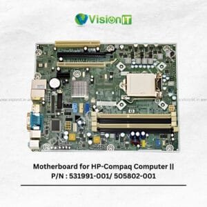 Motherboard for HP-Compaq Computer P/N: 531991-001/505802-001 – LGA 1156 socket, DDR3 RAM, Intel integrated graphics.