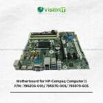 Motherboard for HP-Compaq Computer || P/N : 795206-001/ 795970-001/ 795970-601 - Image 2