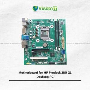 Original Motherboard for HP ProDesk 280 G1 Desktop – LGA1150 with DDR3 RAM and H81 chipset