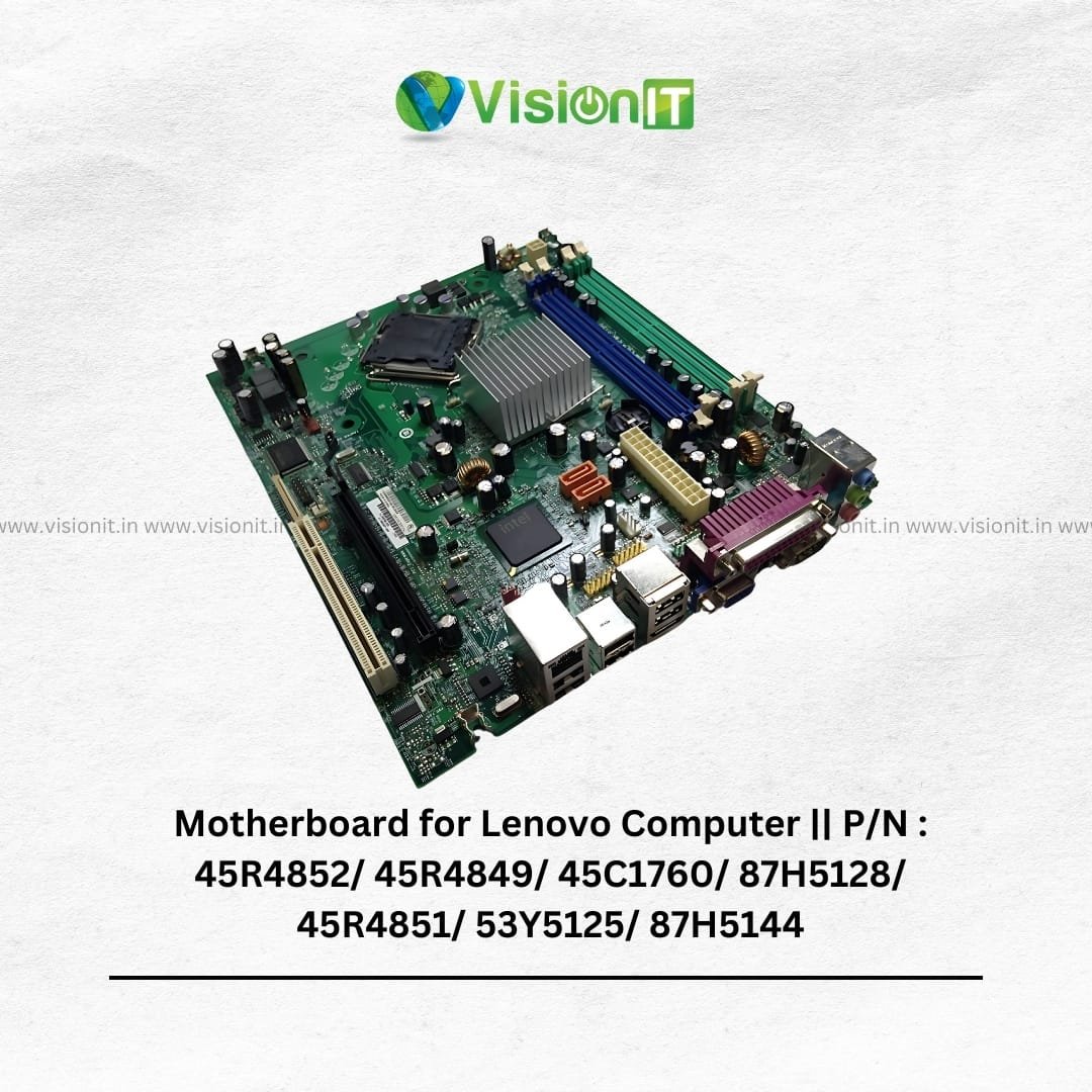 Motherboard for Lenovo Computer || P/N : 45R4852/ 45R4849/ 45C1760/ 87H5128/ 45R4851/ 53Y5125/ 87H5144 - Image 2