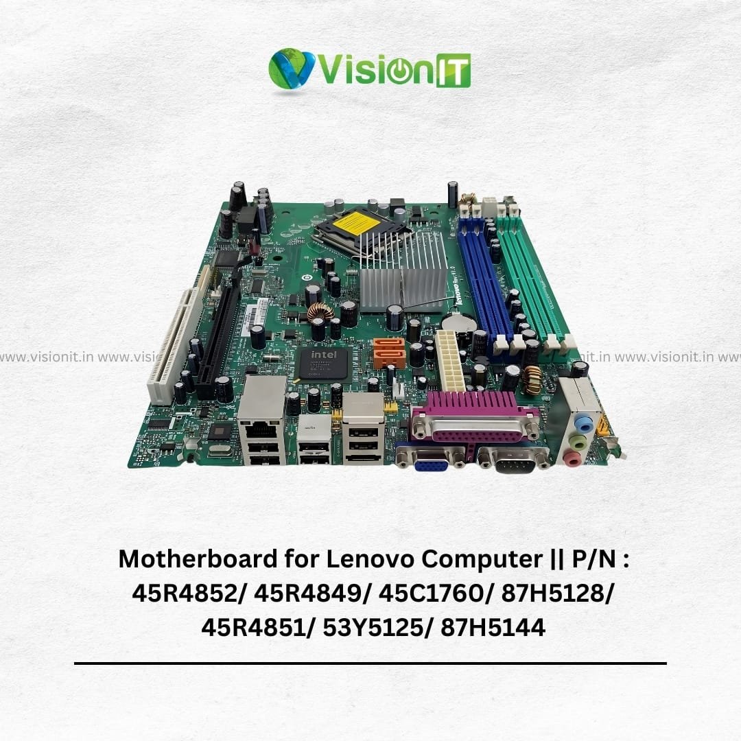 Motherboard for Lenovo Computer P/N: 45R4852, 45R4849, 45C1760
