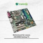Lenovo A55/M55E Desktop PC Motherboard – Genuine Replacement Board