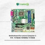 Motherboard for Lenovo Computer || P/N : 71Y6838/ 46R8891/ 71Y6838