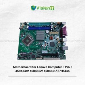 Motherboard for Lenovo Computer P/N: 45R4849/ 45R4852/ 45R4851/ 87H5144