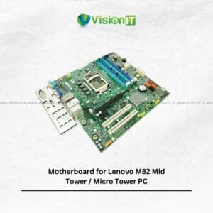 Motherboard for Lenovo M82 Mid Tower / Micro Tower PC – Buy Online with Warranty