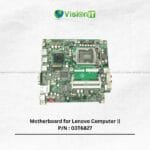 Lenovo Motherboard 03T6827 for PC – Genuine System Board