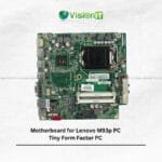 Lenovo M93p PC Tiny Form Factor Motherboard – High-Performance & Reliable Replacement