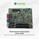 Motherboard for Dell Computer || P/N : T674K