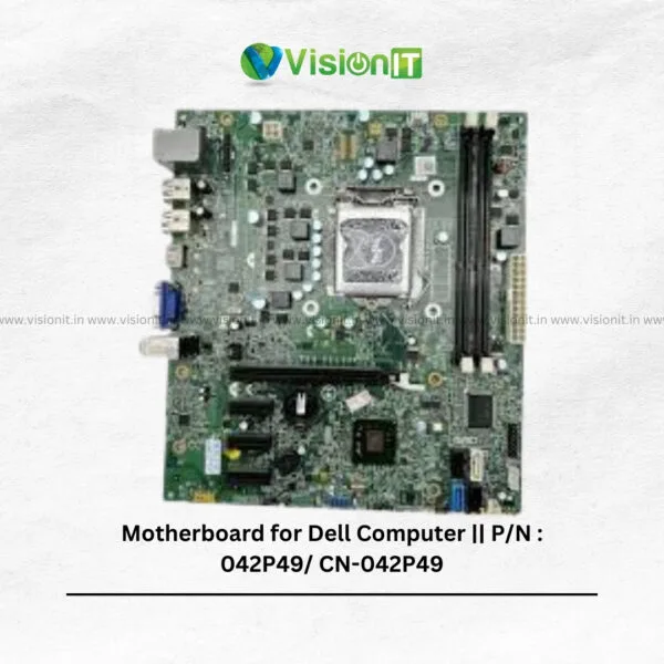 Motherboard for Dell Computer || P/N : 042P49/ CN-042P49