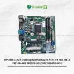 Genuine HP 280 G1 MT Desktop FX-ISB-8X-3 motherboard for stable performance and multi-part compatibility.
