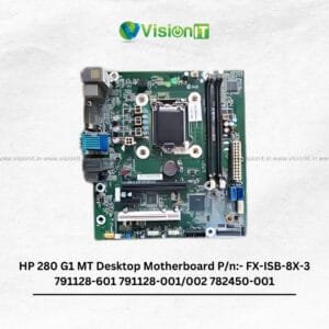 Genuine HP 280 G1 MT Desktop FX-ISB-8X-3 motherboard for stable performance and multi-part compatibility.