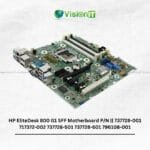 HP EliteDesk 800 G1 SFF Motherboard P/N || 737728-001 717372-002 737728-501 737728-601 796108-001 - Image 2