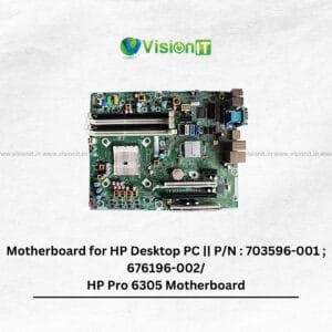 Motherboard for HP Desktop PC with part number 703596-001 and 676196-002, DDR3, USB 3.0, and PCIe slot – VisionIT Peripherals