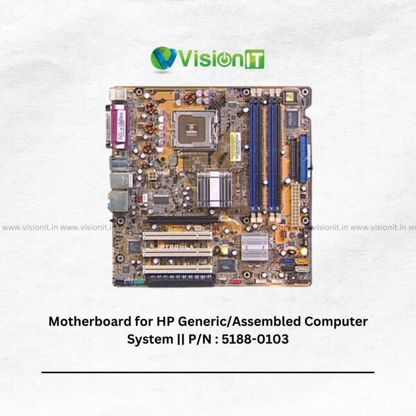 Motherboard for HP Generic Assembled Computer System P/N 5188-0103 – Genuine OEM Replacement