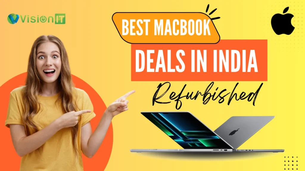 Best Refurbished MacBook Deals in India_ The Ultimate Guide