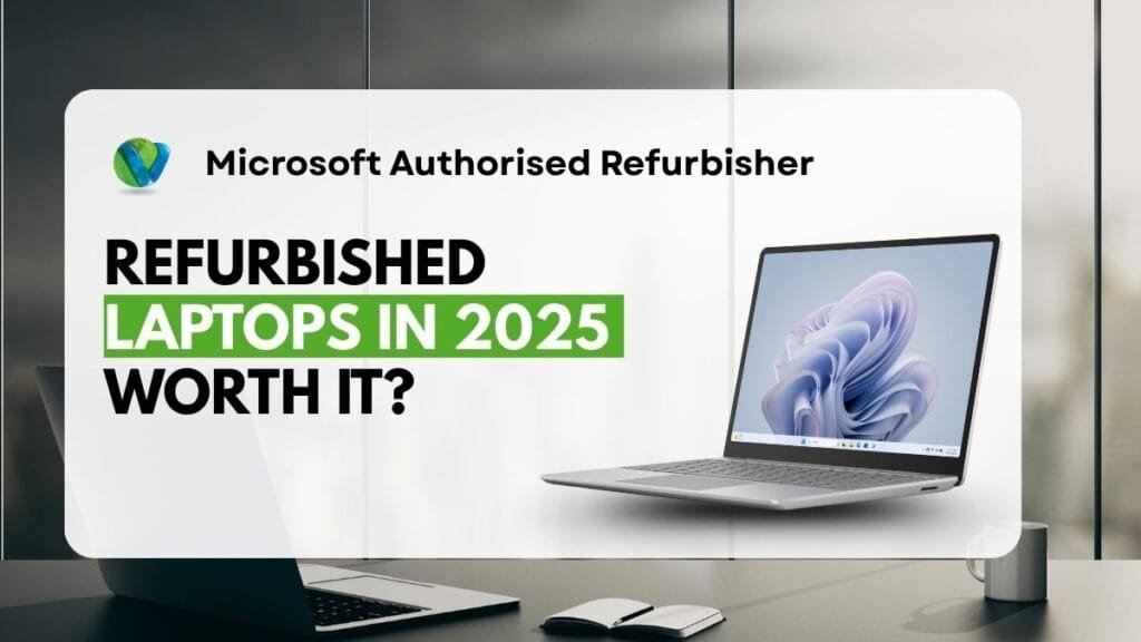 Refurbished Laptops in 2025: Worth It?