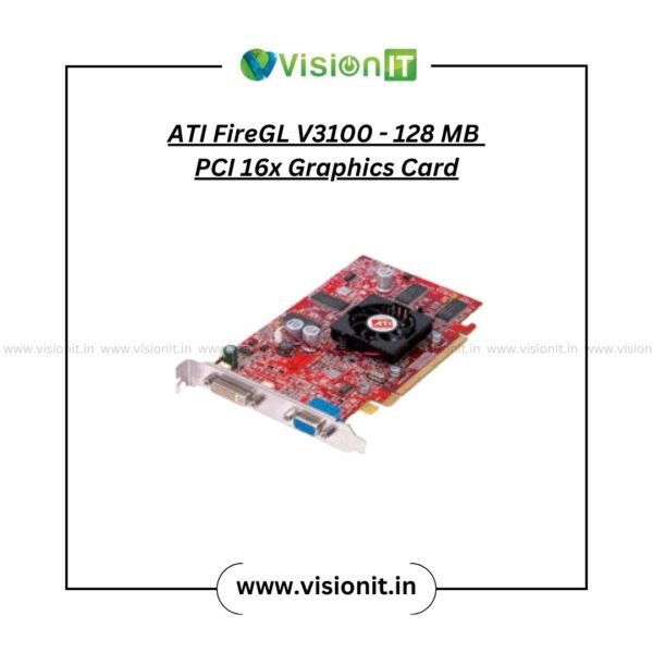 ATI FireGL V3100-128MB PCI 16x Graphic Card