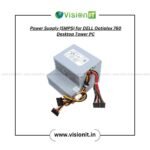 Power Supply (SMPS) for DELL Optiplex 760 Desktop Tower PC