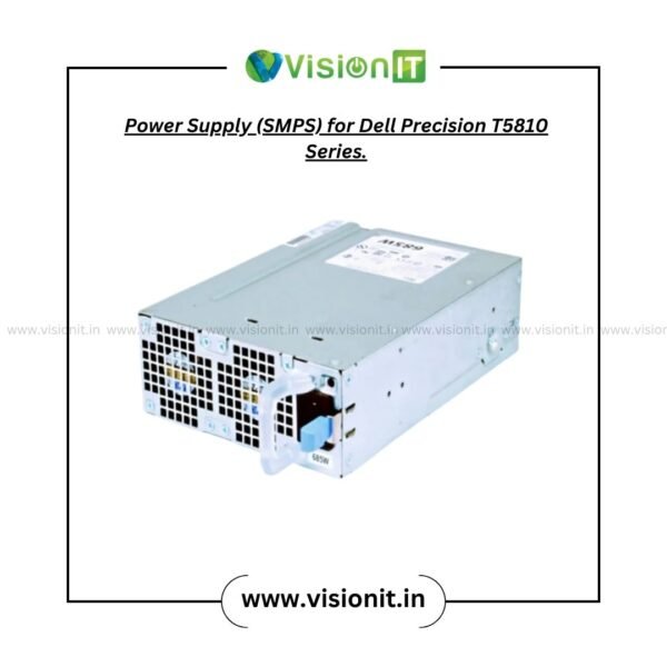 Power Supply (SMPS) for Dell Precision T5810 Series.