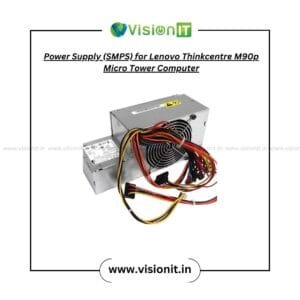 Lenovo ThinkCentre M90p Micro Tower SMPS Power Supply Replacement