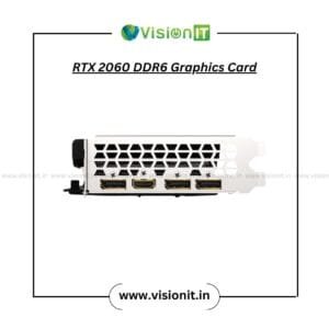 Buy RTX 2060 DDR6 Graphic Card online with 6GB GDDR6 memory – best for gaming, rendering, and 3D content creation in India.