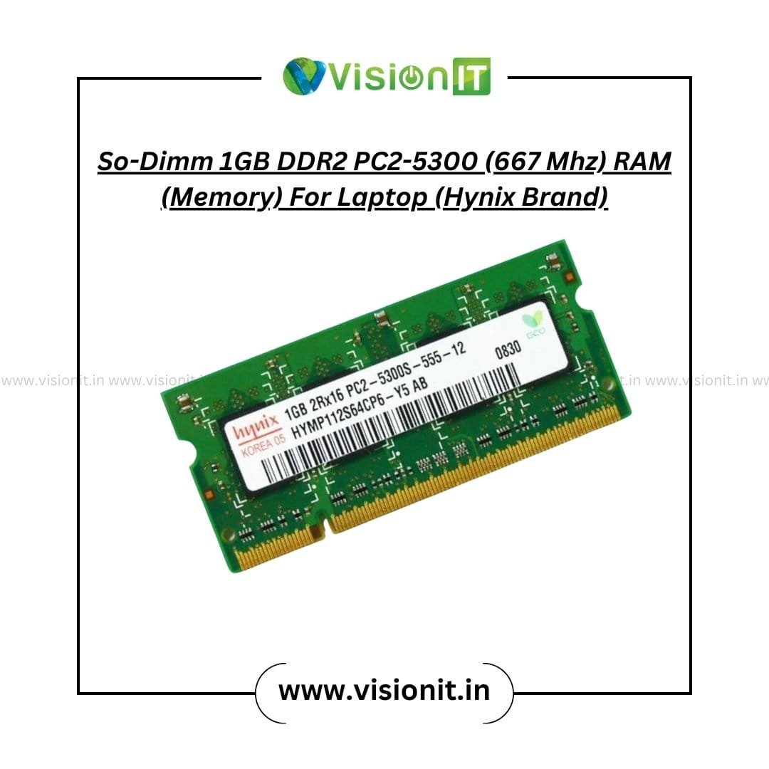 Vision IT 1GB DDR2 667 MHz So-DIMM RAM for Laptop