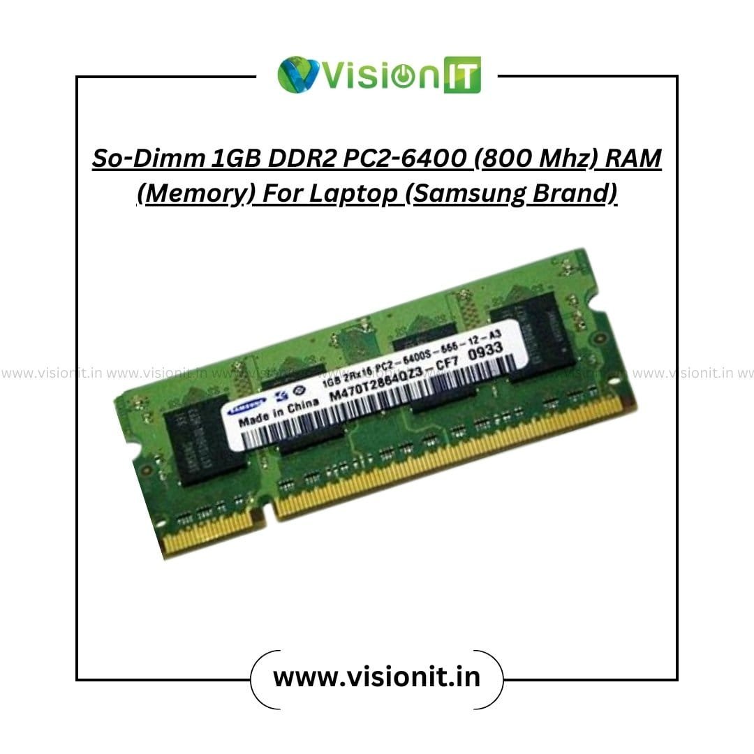 So-DIMM 1GB DDR2 PC2-6400 800 MHz RAM for Laptop – VisionIT Peripherals
