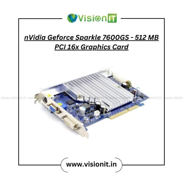 nVidia Geforce Sparkle 7600GS-512MB PCI 16x Graphic Card