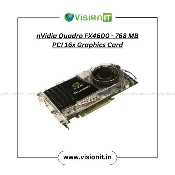 nVidia Quadro FX4600-768MB PCI 16x Graphic Card - Image 2