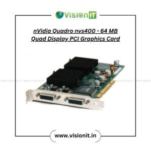 NVIDIA Quadro NVS 400 64MB quad display PCI graphic card for office and professional desktop systems