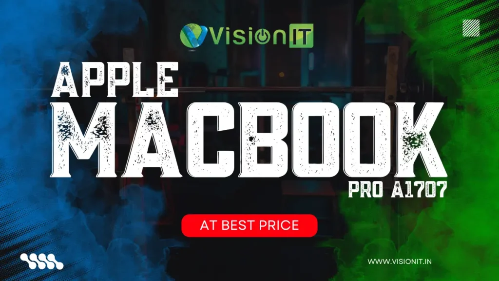 Refurbished Apple MacBook Pro A1707 available at best price from VisionIT Peripherals