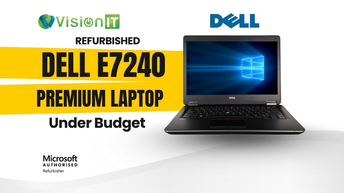 Dell Latitude E7240 – Solid Build, Smooth Speed, Smart Buy!