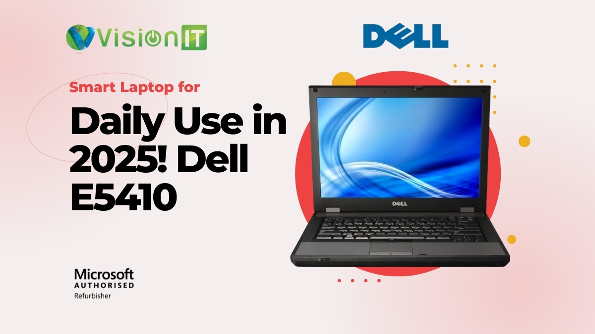 Dell Latitude E5410: Smart Everyday Laptop for 2025