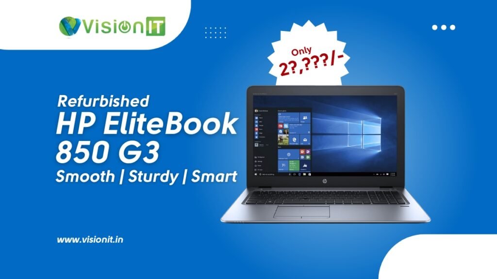 HP EliteBook 850 G3 – Smart, Reliable & Budget‑Friendly