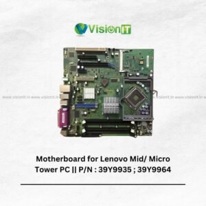 Motherboard for Lenovo Mid/ Micro Tower PC || P/N : 39Y9935 ; 39Y9964