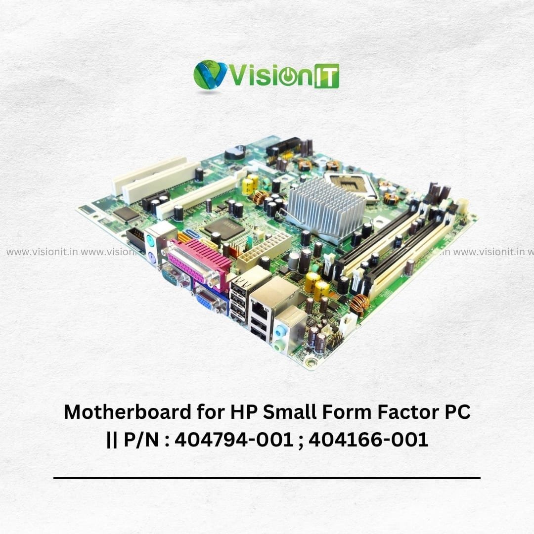 Motherboard for HP Small Form Factor PC || P/N : 404794-001 ; 404166-001 - Image 2