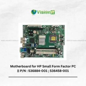Motherboard for HP Small Form Factor PC || P/N : 536884-001 ; 536458-001