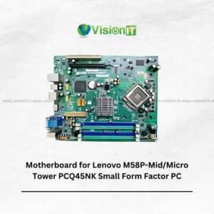Motherboard for Lenovo M58P-Mid/Micro Tower PCQ45NK Small Form Factor PC