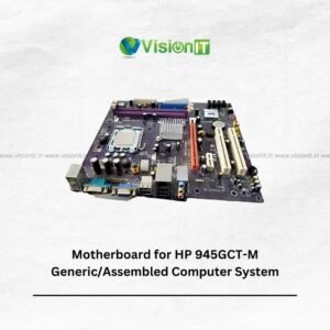 Motherboard for HP 945GCT-M Generic/Assembled Computer System