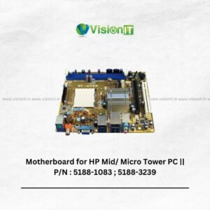 Motherboard for HP Mid/ Micro Tower PC || P/N : 5188-1083 ; 5188-3239