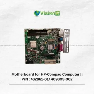 Motherboard for HP-Compaq Computer || P/N : 432861-01/ 409305-002